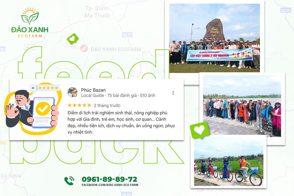 Phản hồi từ khách hàng, Du lịch sinh thái,Du lịch sinh thái Đắk Lắk,Du lịch sinh thái nông nghiệp,Du lịch sinh thái nông nghiệp Đắk Lắk,tour sinh thái Đắk Lắk