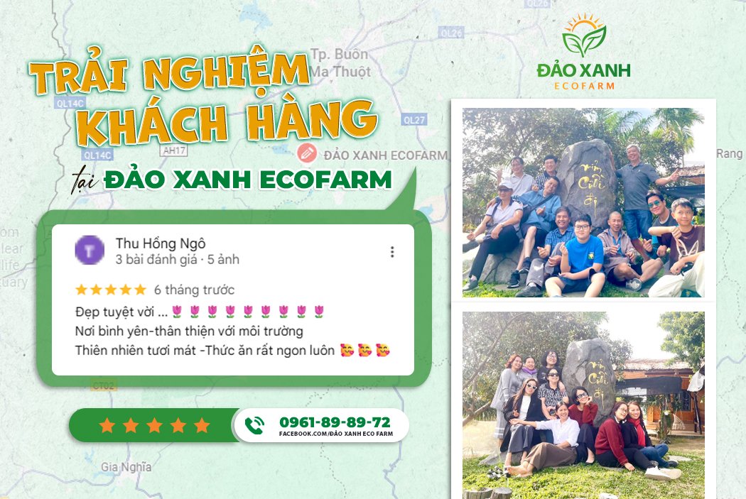 Trải nghiệm khách hàng, Du lịch sinh thái,Du lịch sinh thái Đắk Lắk,Du lịch sinh thái nông nghiệp,Du lịch sinh thái nông nghiệp Đắk Lắk,tour sinh thái Đắk Lắk