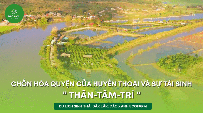 Du lịch sinh thái,Du lịch sinh thái Đắk Lắk,Du lịch sinh thái nông nghiệp,Du lịch sinh thái nông nghiệp Đắk Lắk,tour sinh thái Đắk Lắk