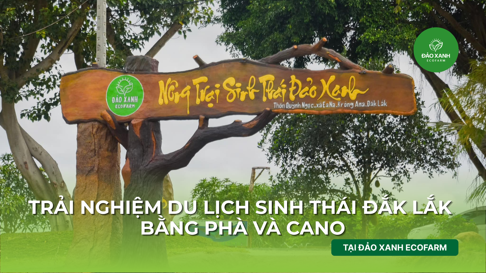 Du lịch sinh thái,Du lịch sinh thái Đắk Lắk,Du lịch sinh thái nông nghiệp,Du lịch sinh thái nông nghiệp Đắk Lắk,tour sinh thái Đắk Lắk
